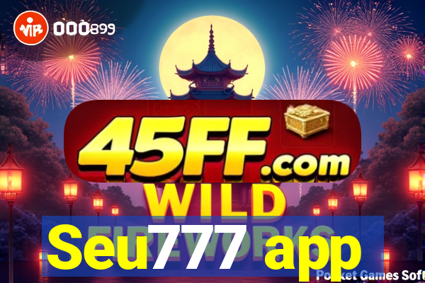 Seu777 app
